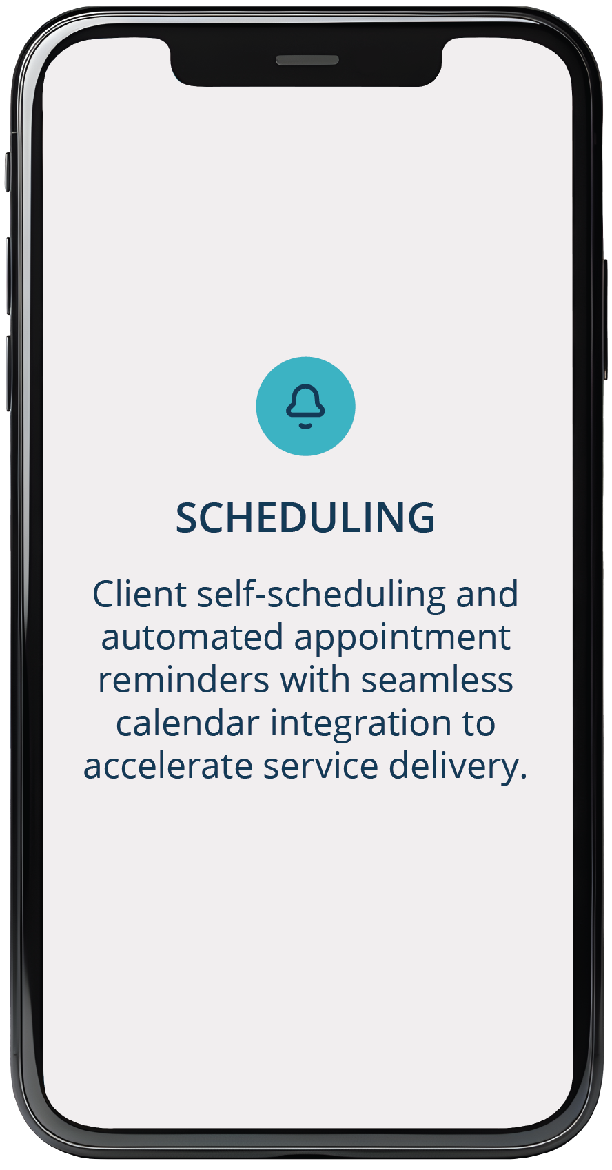Client self-scheduling and automated appointment reminders with seamless calendar integration to accelerate service delivery. 